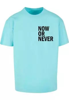 Футболка с принтом NOW OR NEVER Merchcode, цвет berylblue