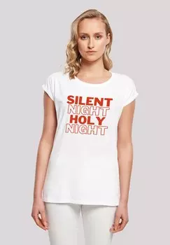Футболка с принтом SILENT NIGHT HOLY NIGHT WEIHNACHTEN F4NT4STIC, белый