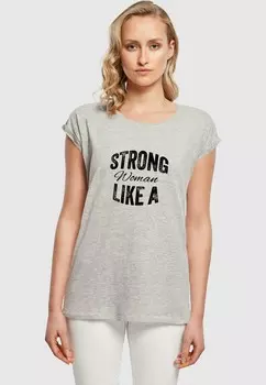 Футболка с принтом STRONG LIKE A WOMAN EXTENDED SHOULD Merchcode, серый