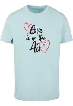 Футболка с принтом VALENTINES DAY LOVE IS IN THE AIR Merchcode, цвет ocean blue