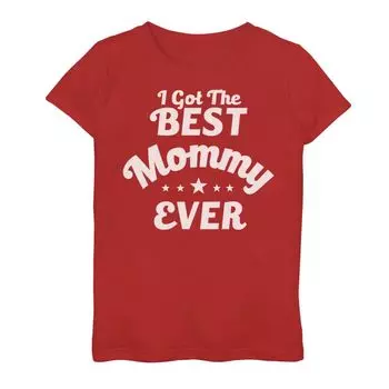 Футболка с рисунком ко Дню матери для девочек 7–16 лет Got The Best Mommy Ever Unbranded