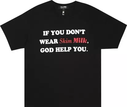 Футболка Skim Milk If You Don't Wear Skim Milk T-Shirt 'Black', черный