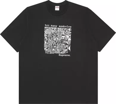 Футболка Supreme Too Many Assholes Tee 'Black', черный