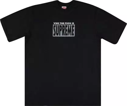 Футболка Supreme Who The f*ck Tee 'Black', черный