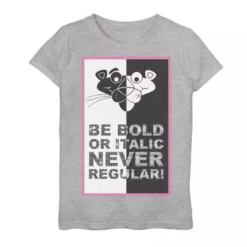 Футболка The Pink Panther Be Bold или Italic Never Regular для девочек 7–16 лет Licensed Character