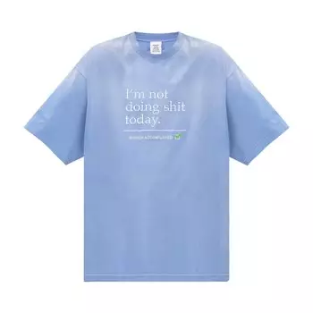 Футболка Vetements Not Doing Shit Today Washed Blue