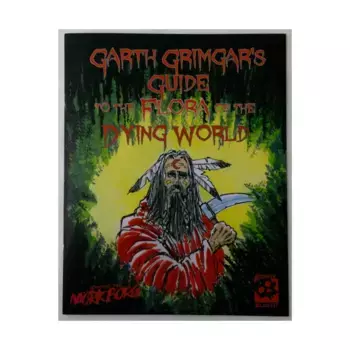 Garth Grimgar's Guide to the Flora of the Dying World, Mork Borg (Exalted Funeral), мягкая обложка