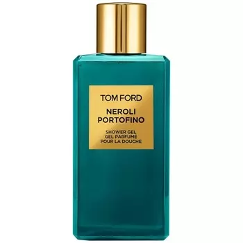 Гель для душа Нероли Портофино 250мл, Tom Ford