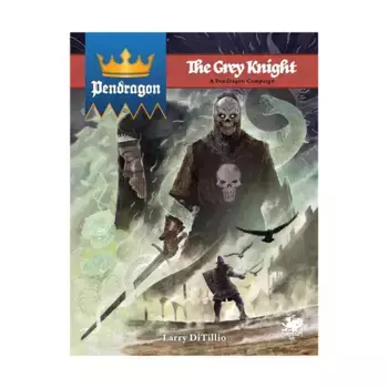 Grey Knight, Pendragon (Chaosium), твердый переплет