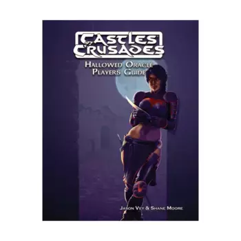 Hallowed Oracle Players Guide, Castles & Crusades - Core Rules, твердый переплет