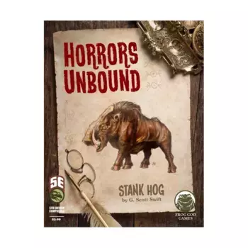 Horrors Unbound - Stank Hog, D&D 5e Adventures, Sourcebooks & Supplements (Frog God Games), мягкая обложка