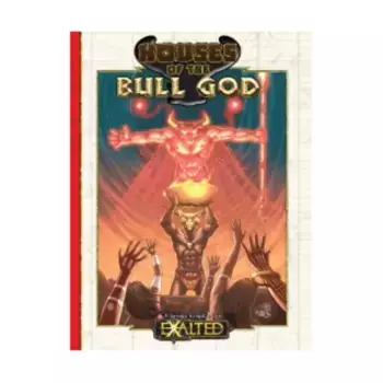 Houses of the Bull God, Exalted (1st Edition) - Core Books & Sourcebooks, мягкая обложка