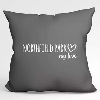 Huuraa Pillow Northfield Park my love Декоративная подушка с наполнителем размером 40x40см Steel Grey для всех поклонников Northfield Park USA Идея подарка для друзей и семьи Hellweg Druckerei
