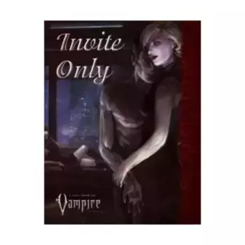 Invite Only, Vampire - The Requiem - Core Books & Assorted, мягкая обложка