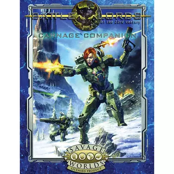 Карточная игра 23rd Century Productions Battlelords of the 23rd Century for Savage Worlds RPG: Carnage Companion