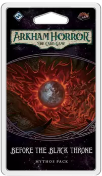 Карточная игра Arkham Horror LCG: Before the Black Throne Mythos Pack