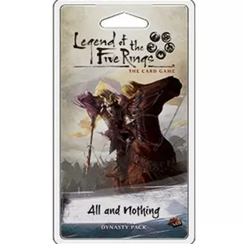 Карточная игра Legend of the Five Rings LCG: All and Nothing Dynasty Pack