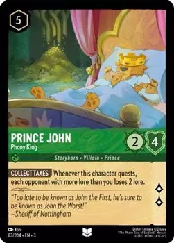 Карточная игра Prince John - Phony King (83//204) - Into the Inklands
