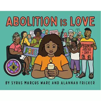 Книга Abolition Is Love
