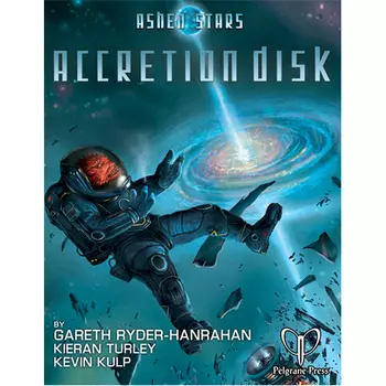 Книга Accretion Disk: Ashen Stars Exp Pelgrane Press