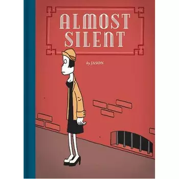 Книга Almost Silent (Hardback)
