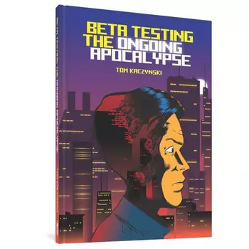 Книга Beta Testing The Ongoing Apocalypse