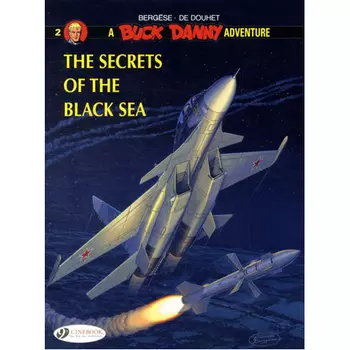 Книга Buck Danny Vol.2: The Secrets Of The Black Sea (Paperback)