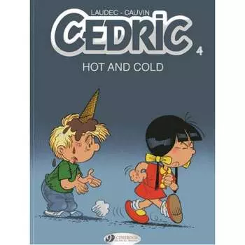 Книга Cedric Vol. 4: Hot And Cold (Paperback)