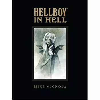 Книга Hellboy In Hell Library Edition (Hardback) Dark Horse Comics