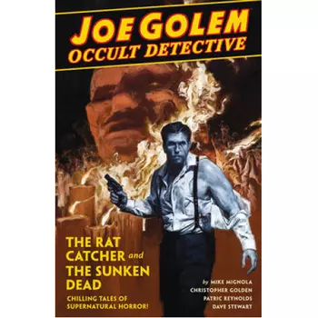 Книга Joe Golem: Occult Detective Volume 1 (Hardback) Dark Horse Comics