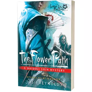 Книга Legend Of The Five Rings: The Flower Path – A Daidoji Shin Mystery Novel