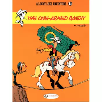 Книга Lucky Luke Vol.33 The One Armed Bandit (Paperback)