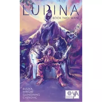 Книга Lupina Book Two: Wane