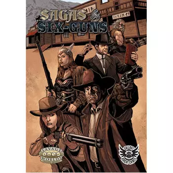 Книга Savage Worlds: Sagas & Six-Guns