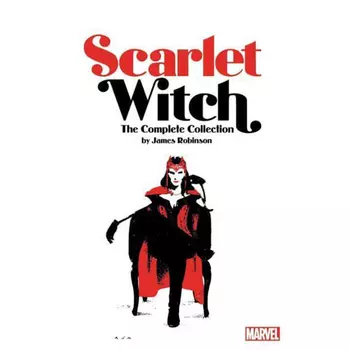 Книга Scarlet Witch By James Robinson: The Complete Collection (Paperback)