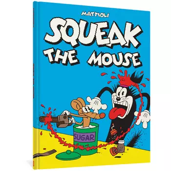 Книга Squeak The Mouse (Hardback)
