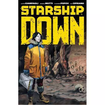 Книга Starship Down (Paperback) Dark Horse Comics
