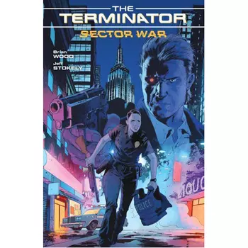 Книга Terminator: Sector War (Paperback) Dark Horse Comics