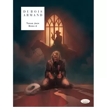 Книга Texas Jack – Book 2