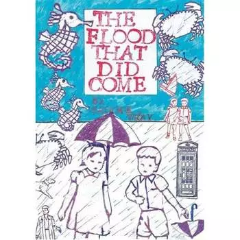 Книга The Flood That Did Come (Paperback) Avery Hill Publishing