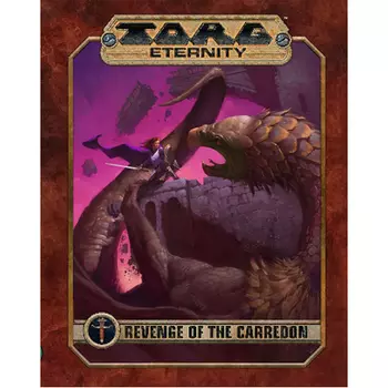 Книга Torg Eternity Rpg: Revenge Of The Carredon