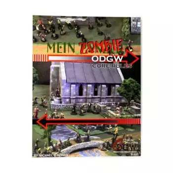 Майн Зомби (Версия 3.0), Mein Panzer, General Quarters, and Other Historical Miniature Rules (Old Dominion GameWorks)