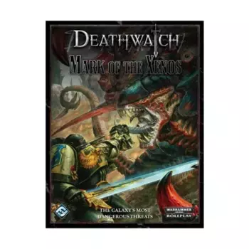 Mark of the Xenos, Warhammer 40,000 Role Playing - Deathwatch, твердый переплет