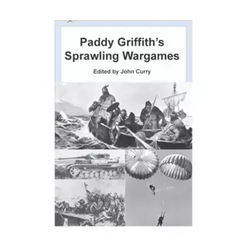 Масштабные военные игры Пэдди Гриффита, Classic Wargaming & Historical Miniature Rules (Wargaming.Co)