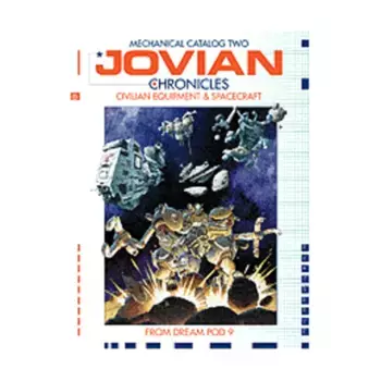Mechanical Catalog #2 - Civilian Equipment & Spacecraft, Jovian Chronicles, мягкая обложка