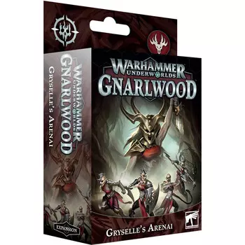 Миниатюра Games Workshop Warhammer Underworlds: Gnarlwood - Gryselle's Arenai