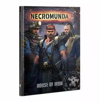 Миниатюра Necromunda: House of Iron (Hardcover)