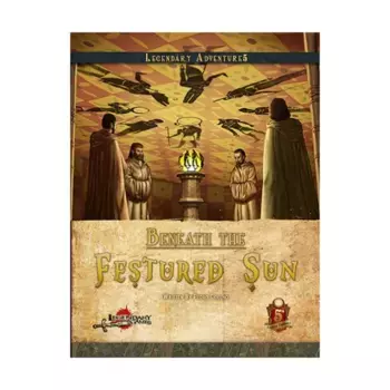 Модуль Beneath the Festered Sun (5E), Dungeons & Dragons (5th Edition) - Adventures & Modules (Legendary Games)