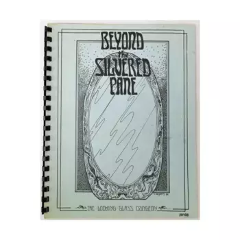 Модуль Beyond the Silvered Pane (Early, Spiral Bound Printings), Tunnels & Trolls - Solo Adventures (1976-2007)