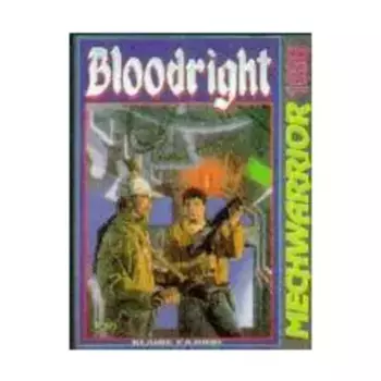 Модуль Bloodright, MechWarrior (FASA)